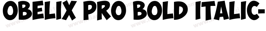 Obelix Pro Bold Italic字体转换